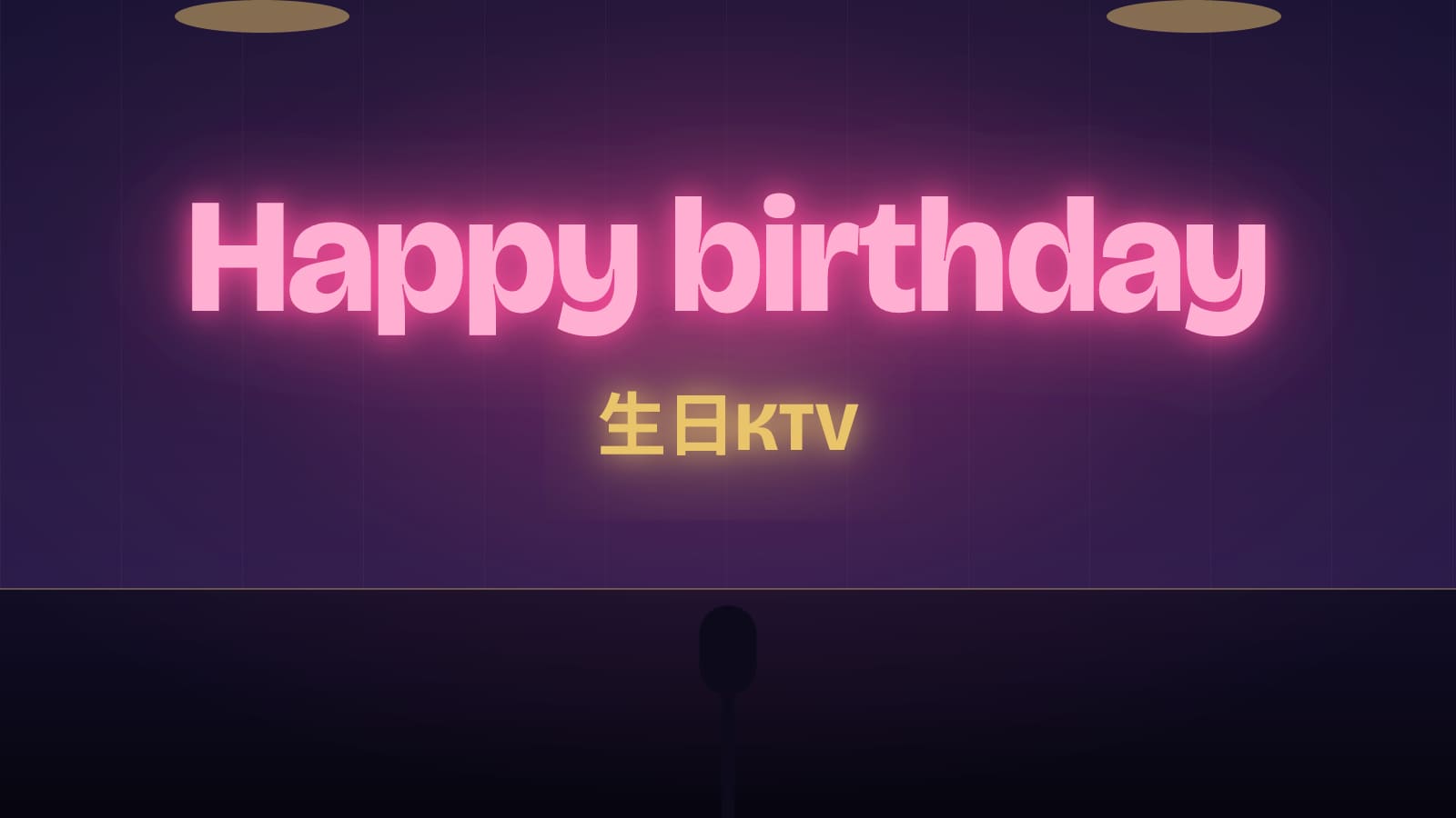 Birthday neon sign in a private room, picking the best KTV in Penang for a party